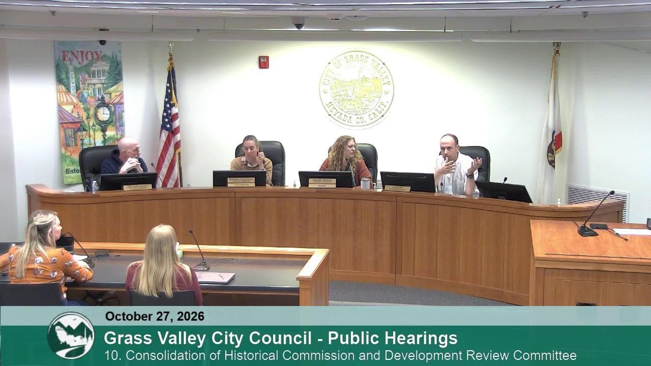 Grass Valley Advances Plan to Fold Historical Commission Into Development Review